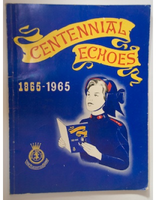 Centenial Echoes 1865 -1965