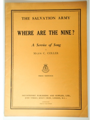 Where Are The Nine? - A service of Song - C. Coller