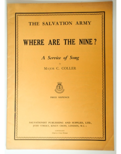 Where Are The Nine? - A service of Song - C. Coller