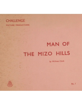 Man of the Mizo Hills (Kawl Kumar)