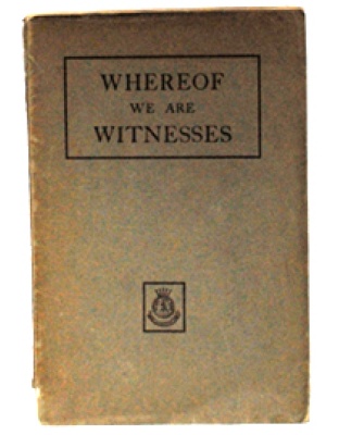 Whereof we are Witnesses