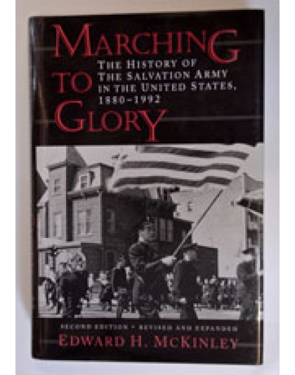 Marching to Glory  - history of SA in USA 1880 - 1992 (hardback)